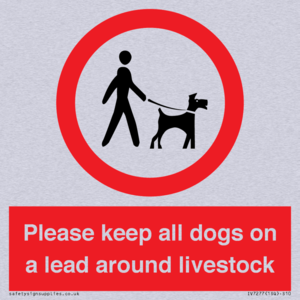 Please keep all dogs on a lead around livestock